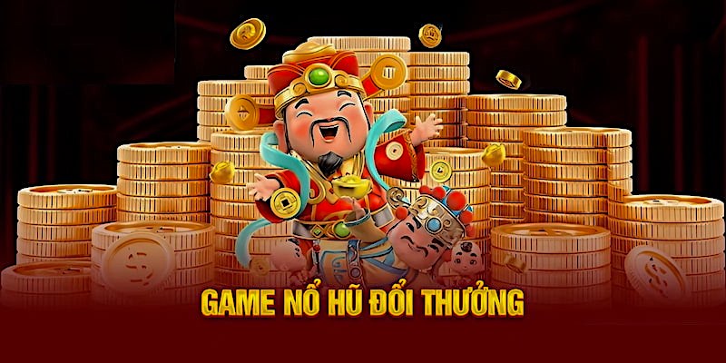 Top 10 Game Nổ Hũ Đổi Thưởng Đường Mạt Chược, Siêu Nhà Vua, Thần Tài Giáng Lâm Cực Hot 3 Top 10 Game Nổ Hũ Đổi Thưởng